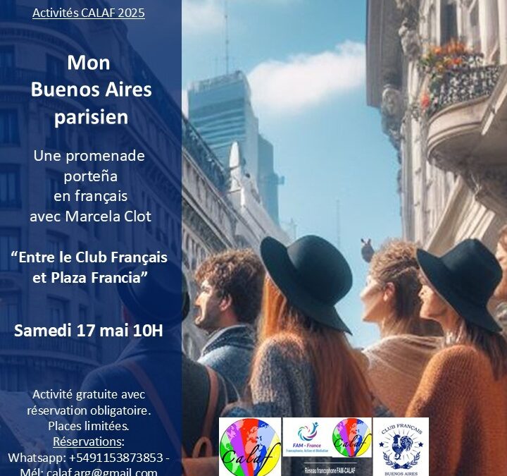 “Mon Buenos Aires parisien” (promenade)